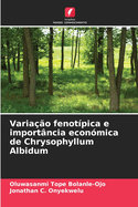 Variao fenotpica e importncia econmica de Chrysophyllum Albidum