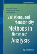 Variational and Monotonicity Methods in Nonsmooth Analysis