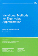 Variational Methods for Eigenvalue Approximation