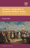 Varieties of Equality in European Welfare States: A Multidisciplinary Approach to Redistribution