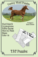 Variety Word Puzzles: Volume 3: Horse Themed