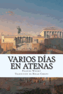 Varios das en Atenas