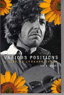 Various Positions: Biography of Leonard Cohen - Nadel, Ira B.