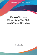 Various Spiritual Elements in the Bible and Classic Literature