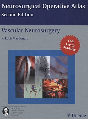 Vascular Neurosurgery - MacDonald, R Loch (Editor)