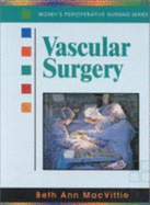 Vascular Surgery: Perioperative Nursing Series