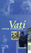 Vati - Schneider