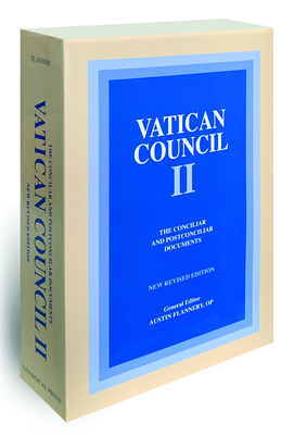 Vatican Council II: The Conciliar and Postconciliar Documents - Flannery, Austin (Editor)