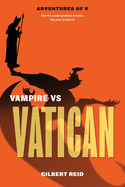 Vatican vs Vampire