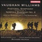Vaughan Williams: Pastoral Symphony; Norfolk Rhapsody No. 2 - Rebecca Evans (soprano); London Symphony Orchestra; Richard Hickox (conductor)