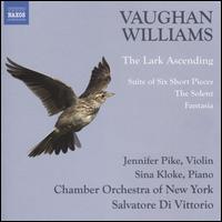 Vaughan Williams: The Lark Ascending; Suite of Six Short Pieces; The Solent; Fantasia - Jennifer Pike (violin); Sina Kloke (piano); Salvatore di Vittorio (conductor)