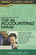 Vault Guide to the Top 40 Accounting Firms