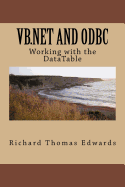 VB.NET and ODBC: Working with the Datatable