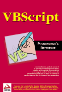 VBScript Programmer's Reference - Clark, Susanne, and Nelson, Erick, and Prussak, Piotr