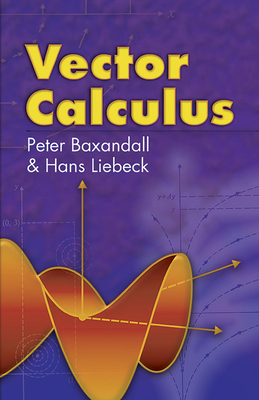 Vector Calculus - Baxandall, Peter, and Liebeck, Hans