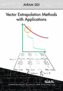 Vector Extrapolation Methods with Applications