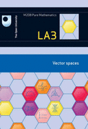 Vector Spaces - Open University Course Team