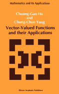 Vector-Valued Functions and Their Applications