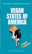 Vegan States of America: The story of veganism in the USA