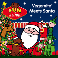 Vegemite Meets Santa: The Happy Little Vegemite Series