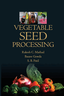 Vegetable Seed Processing