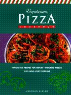 Vegetarian Pizza Cookbook - Keller, Maureen