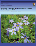 Vegetation Community Monitoring at Cape Lookout National Seashore, 2010