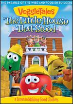 Veggie Tales: The Little House That Stood - A Lesson in Making Good Choices - 