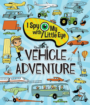 Vehicle Adventure - Cottage Door Press (Editor), and Smallman, Steve, and Slater, Nicola (Illustrator)