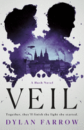 Veil: A Hush Novel