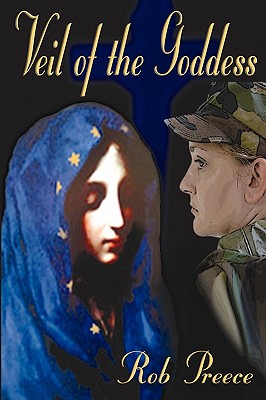 Veil of the Goddess - Preece, Rob