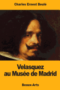 Velasquez Au Musee de Madrid