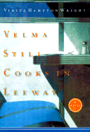 Velma Still Cooks in Leeway