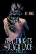 Velvet Nights and Black Lace Stories