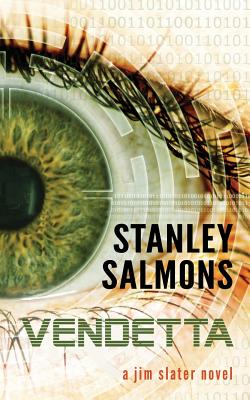 Vendetta: A Jim Slater novel - Salmons, Stanley