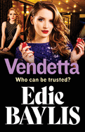 Vendetta: The addictive gangland thriller from Edie Baylis