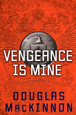 Vengeance Is Mine - MacKinnon, Douglas