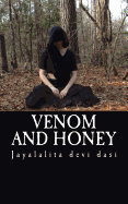 Venom and Honey