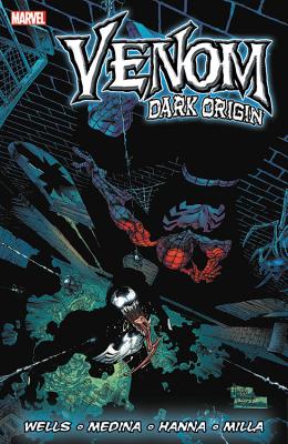 Venom: Dark Origin - Wells, Zeb (Text by)