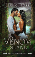 Venom Island: A Standalone Shifter Omegaverse