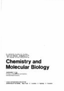 Venoms: Chemistry and Molecular Biology - Tu, Anthony T, Professor
