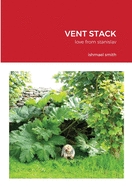 Vent Stack: love from stanislav