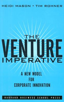 Venture Imperative - Mason, Heidi, and Rohner, Tim