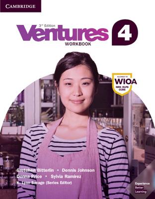 Ventures Level 4 Workbook - Bitterlin, Gretchen, and Johnson, Dennis, and Price, Donna