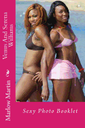 Venus and Serena Williams: Sexy Photo Booklet
