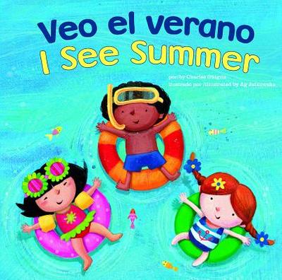 Veo El Verano/I See Summer - Ghigna, Charles, and Jatkowska, Agnieszka (Illustrator)
