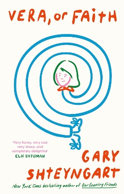 Vera, Or Faith - Shteyngart, Gary