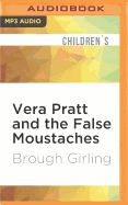 Vera Pratt and the false moustaches
