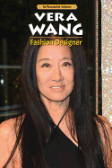 Vera Wang: Fashion Designer