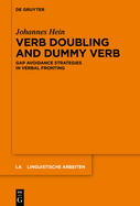 Verb Doubling and Dummy Verb: Gap Avoidance Strategies in Verbal Fronting